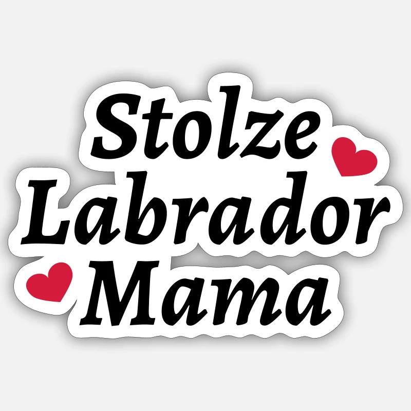 Stolze Labrador Mama - Sticker Größe S (10 x 10 cm) - Mattweiß