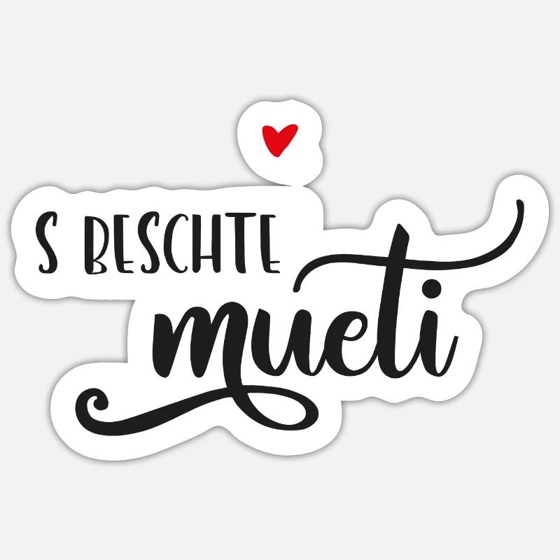 Schweizerdeutsch Muttertagsgeschenk - BeschtsMueti Sticker Größe S (10 x 10 cm)