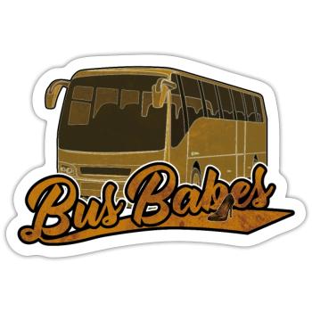 Bus Babes | Bus driver Bus driver gift - Sticker size S (10 x 10 cm) - white matte - Front