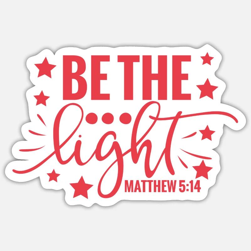 Be The Light matthew - Sticker Größe S (10 x 10 cm) - Mattweiß