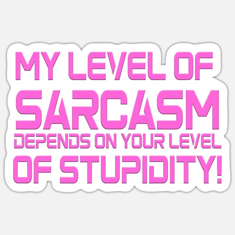 Sarkasmus - Sticker Größe S (10 x 10 cm) - Mattweiß