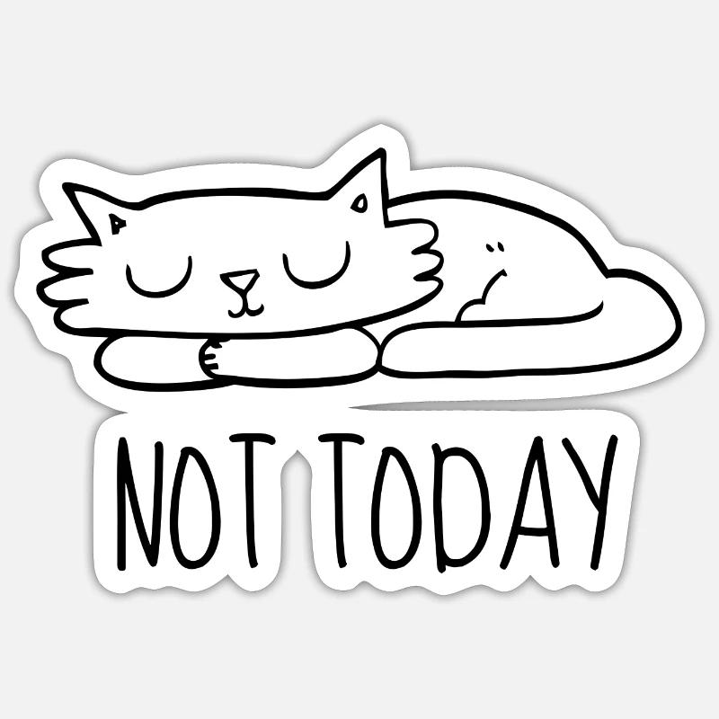 Not today - Sticker taille S (10 x 10 cm) - blanc mat
