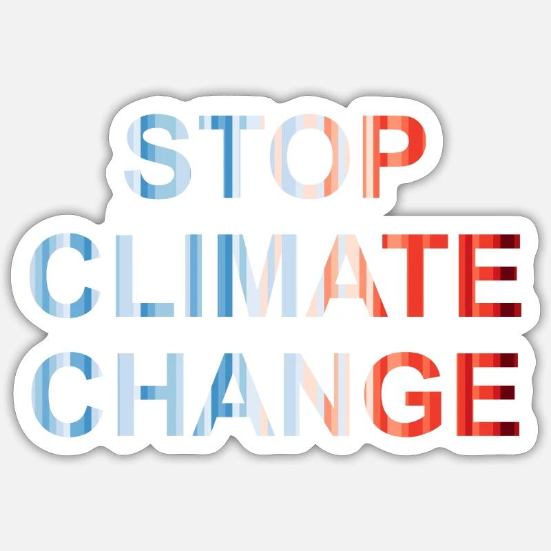 Arrêter le changement climatique - No planet b - Sticker taille S (10 x 10 cm) - blanc mat