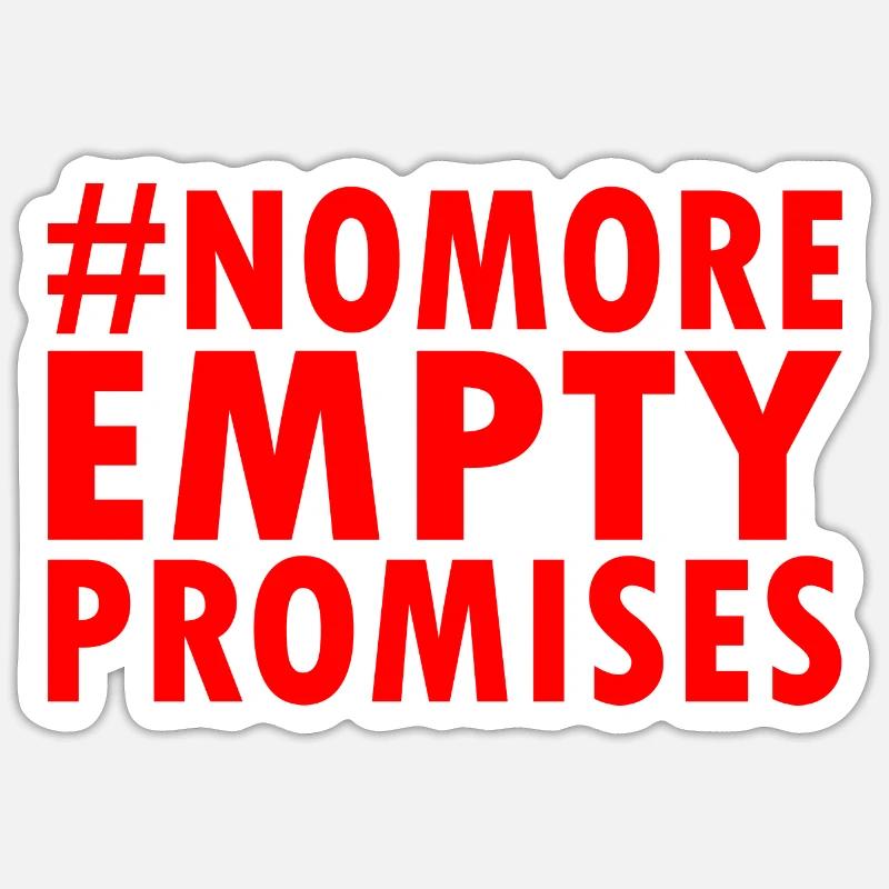 no more empty promises - Sticker taille S (10 x 10 cm) - blanc mat