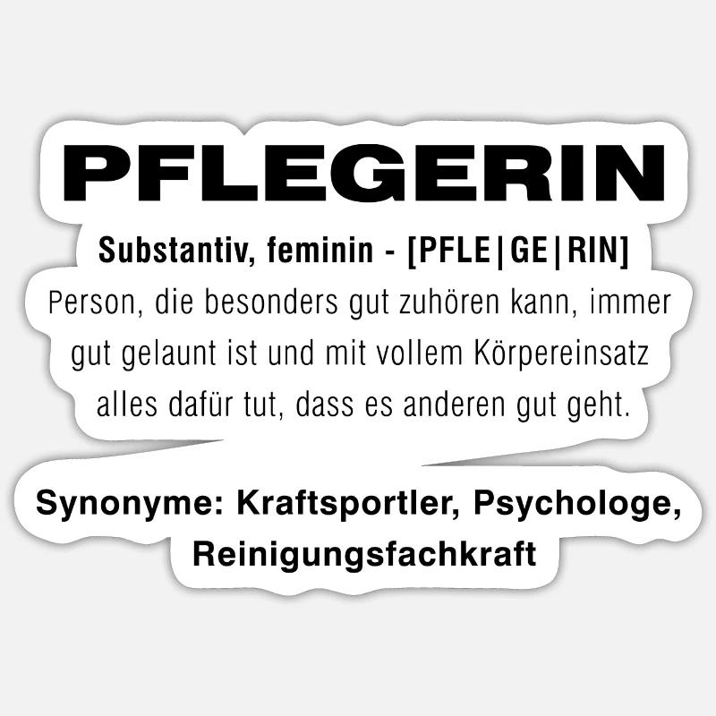 Pflegerin - Sticker Größe S (10 x 10 cm) - Mattweiß