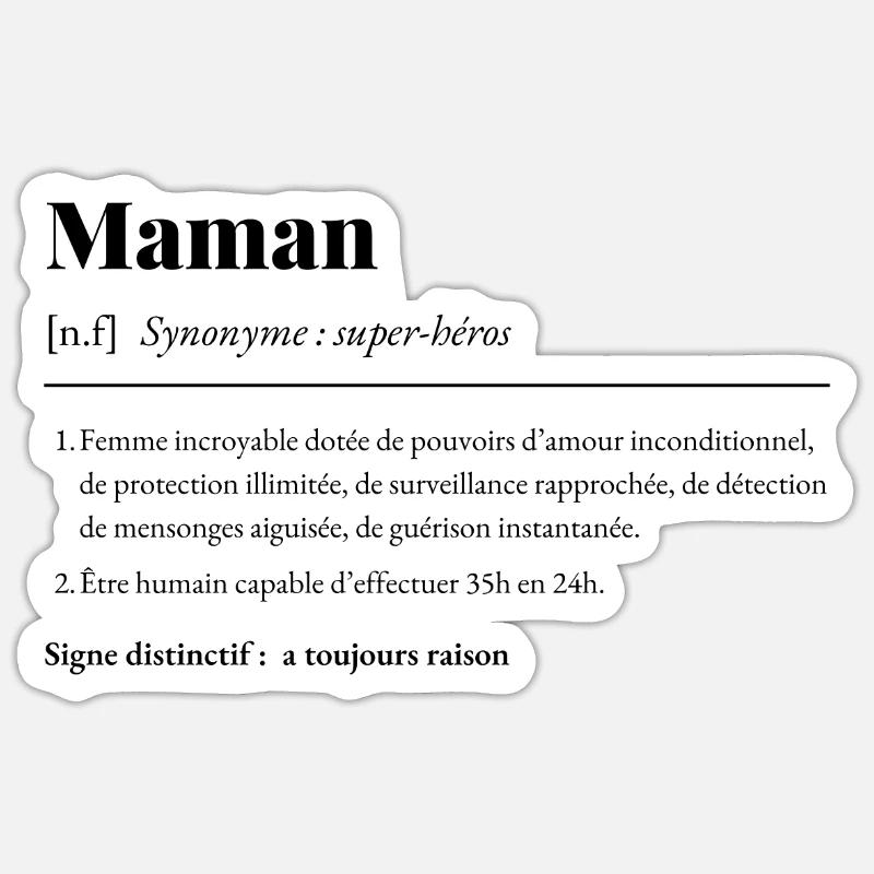 Définition d’une Maman - Sticker taille S (10 x 10 cm) - blanc mat