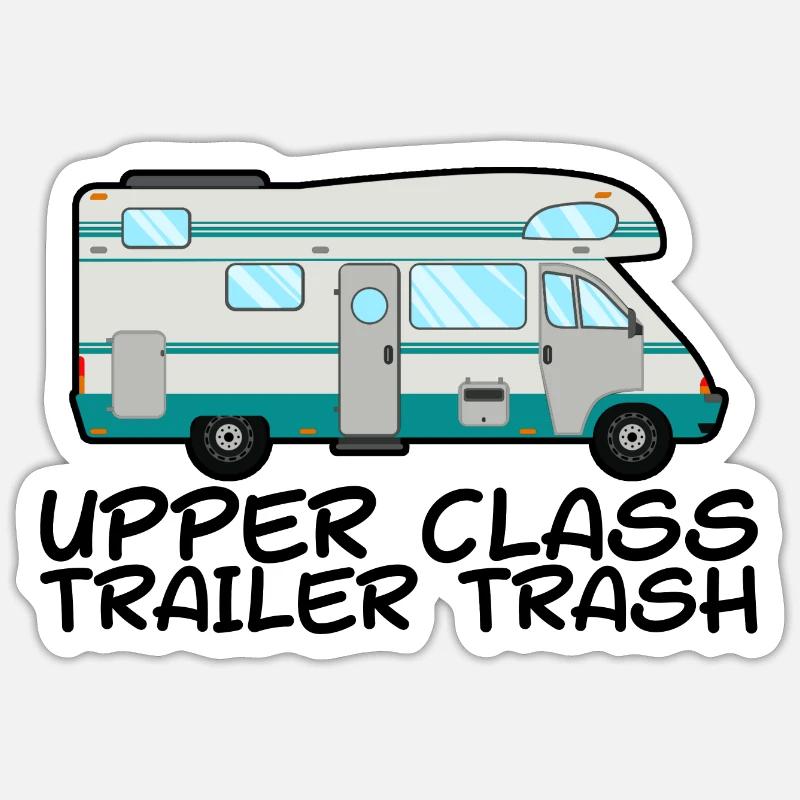 Upper Class Trailer Trash 2 - Sticker Größe S (10 x 10 cm) - Mattweiß