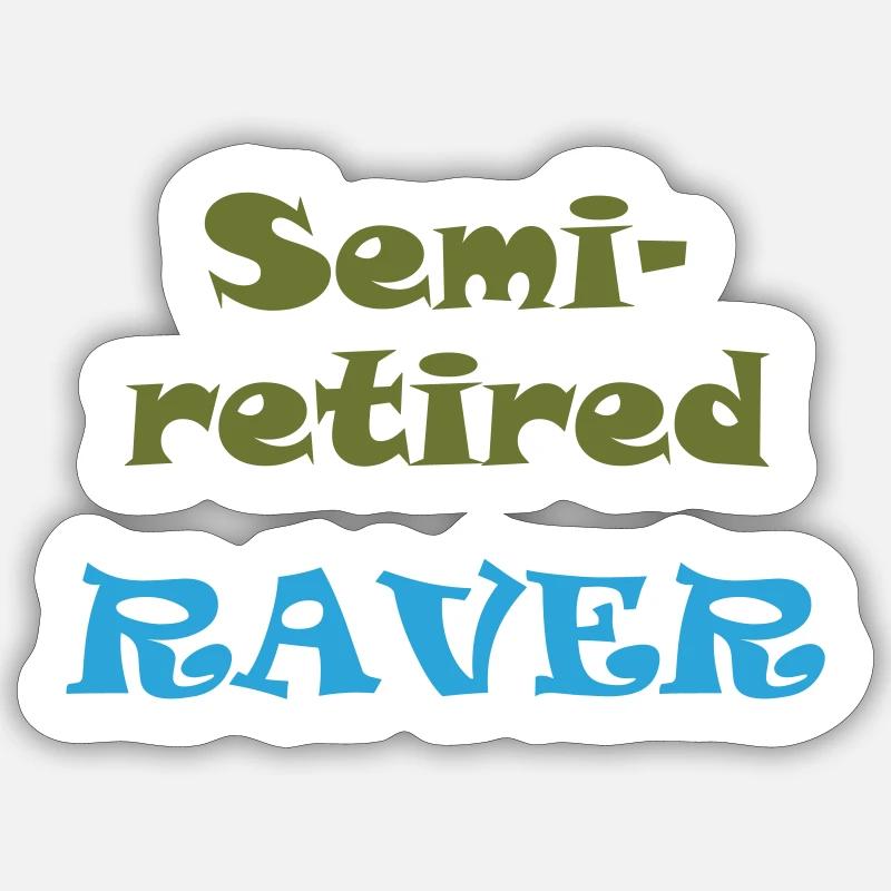raver - Sticker size S (10 x 10 cm) - white matte