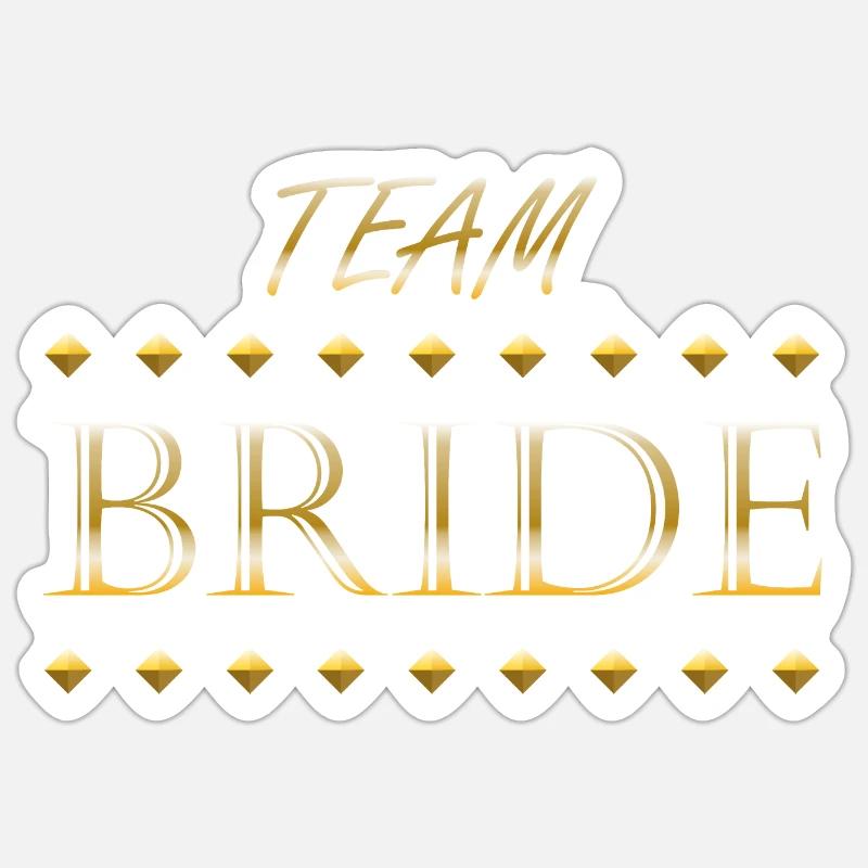 Brautteam, Junggesellenabschied - Sticker Größe S (10 x 10 cm) - Mattweiß