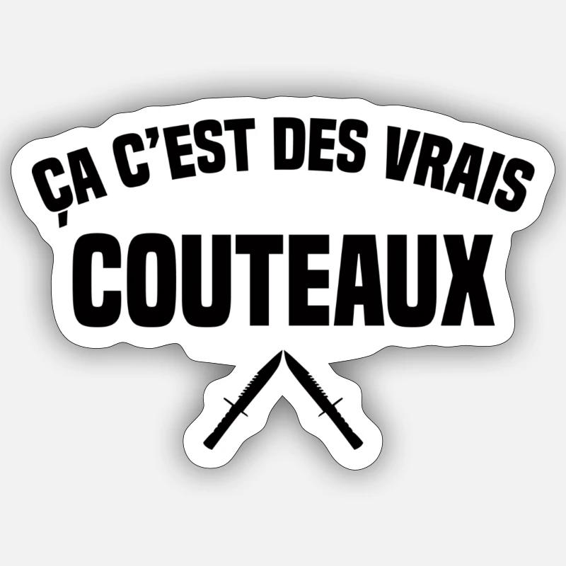 Ça c'est des vrais couteaux Sticker taille S (10 x 10 cm)