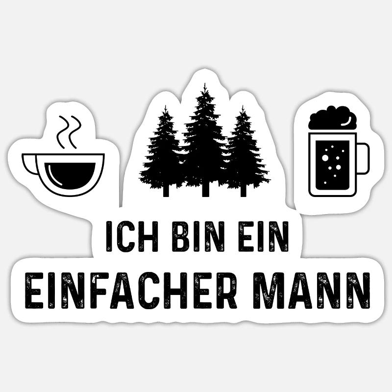 ICH BIN EIN EINFACHER MANN 3 - Sticker Größe S (10 x 10 cm)