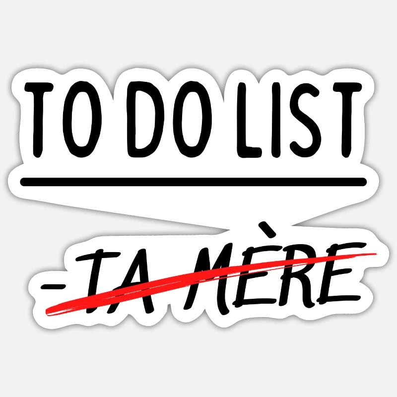 to do list Sticker taille S (10 x 10 cm)