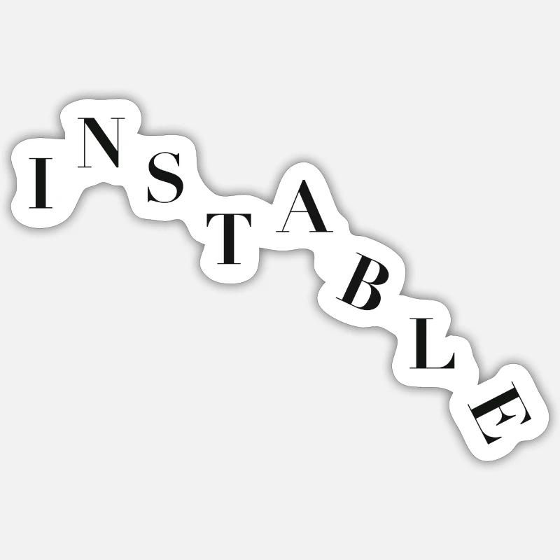 Instable et hypersensible - Sticker taille S (10 x 10 cm) - blanc mat
