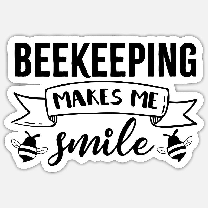 Beekeeper Ironic Quote Beekeeping Honey Sticker size S (10 x 10 cm)