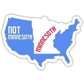 Not Minnesota Kartendesign für stolze Minnesotaner - Sticker Größe S (10 x 10 cm) - Mattweiß - Vorne