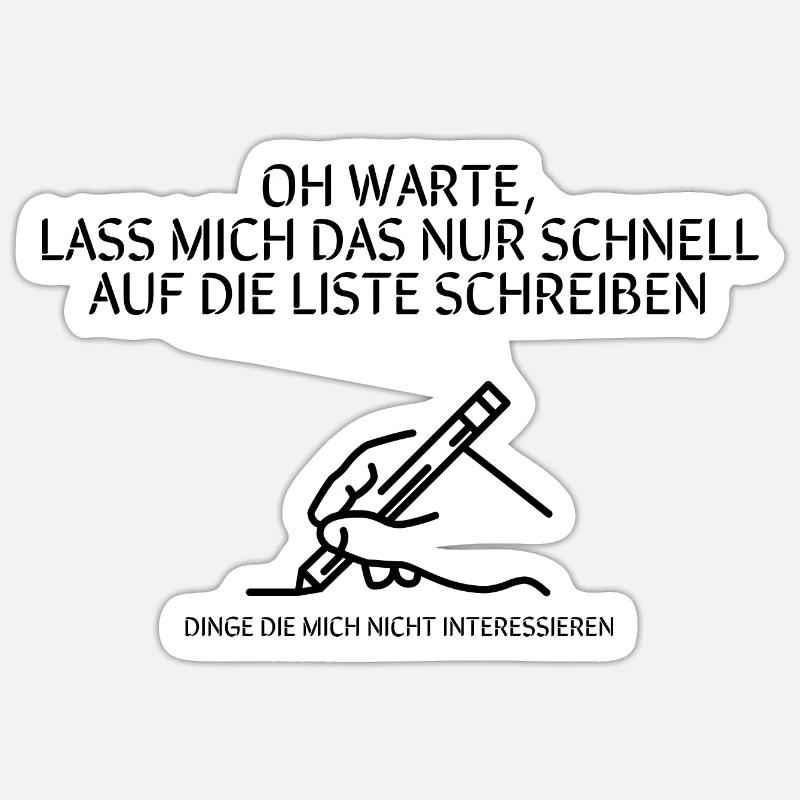 Oh warte ... - Sticker Größe S (10 x 10 cm) - Mattweiß