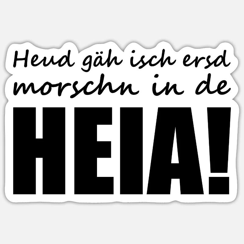 Sächsisch - Dialekt - Spruch - Sticker Größe S (10 x 10 cm) - Mattweiß