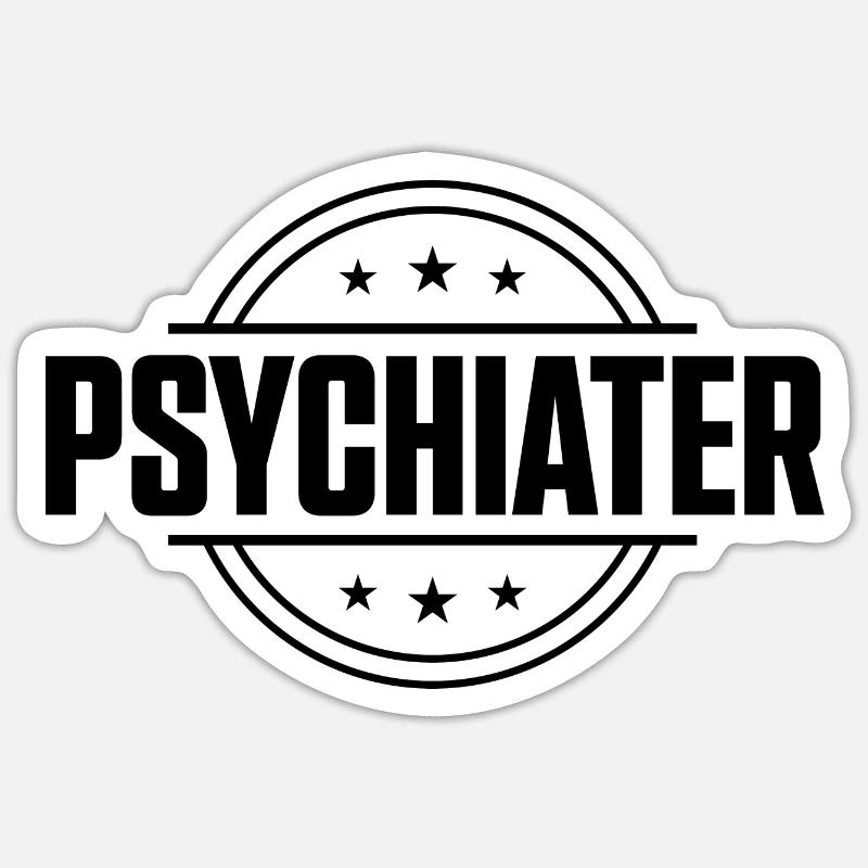 Psychiater Beruf - Sticker Größe S (10 x 10 cm) - Mattweiß