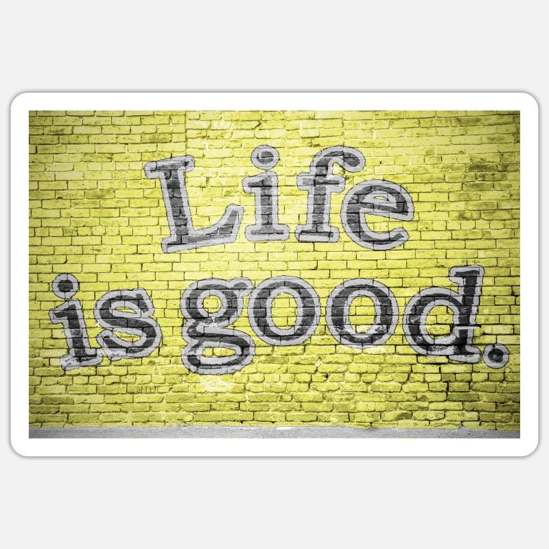 La vie est bonne Graffiti - Sticker taille S (10 x 10 cm) - blanc mat