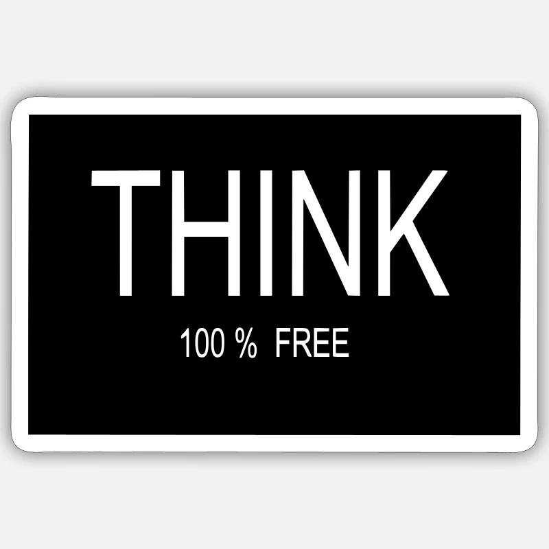 THINK 100% FREE - Sticker size S (10 x 10 cm) - white matte