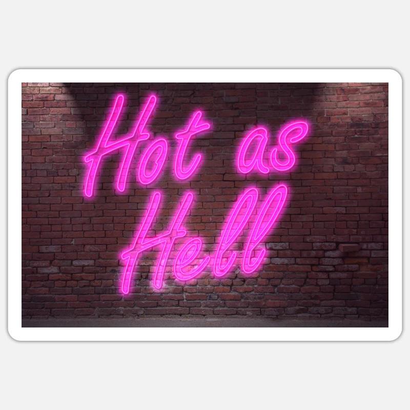 Neon sign Hot as Hell on brick wall Sticker size S (10 x 10 cm)