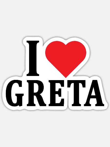 T-Shirt Ich liebe Greta T-Shirt Geschenkidee - Sticker Größe S (10 x 10 cm) - Mattweiß