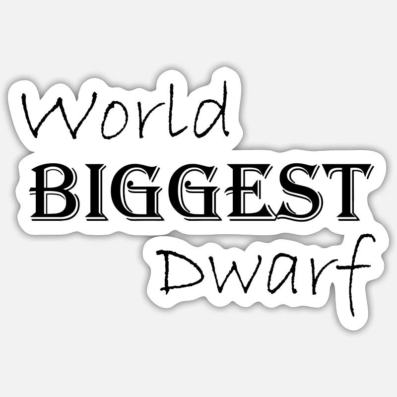 World's largest dwarf - lettering Sticker size S (10 x 10 cm)
