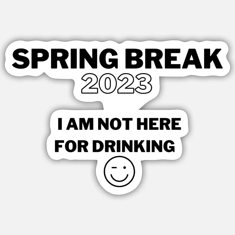Spring Break 2023 - Sticker Größe S (10 x 10 cm) - Mattweiß