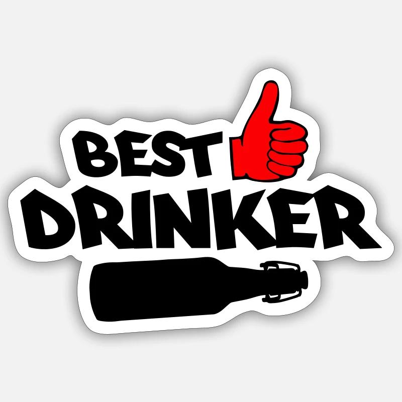 Best Drinker Sticker size S (10 x 10 cm)