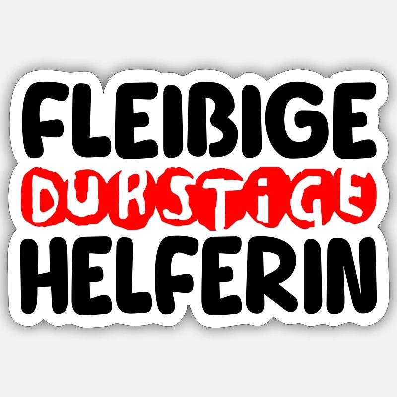 fleißige durstige helferin - Sticker Größe S (10 x 10 cm) - Mattweiß