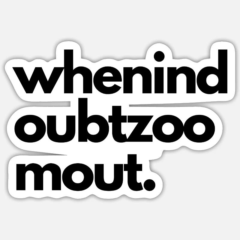 When in doubt zoom out Sticker Größe S (10 x 10 cm)