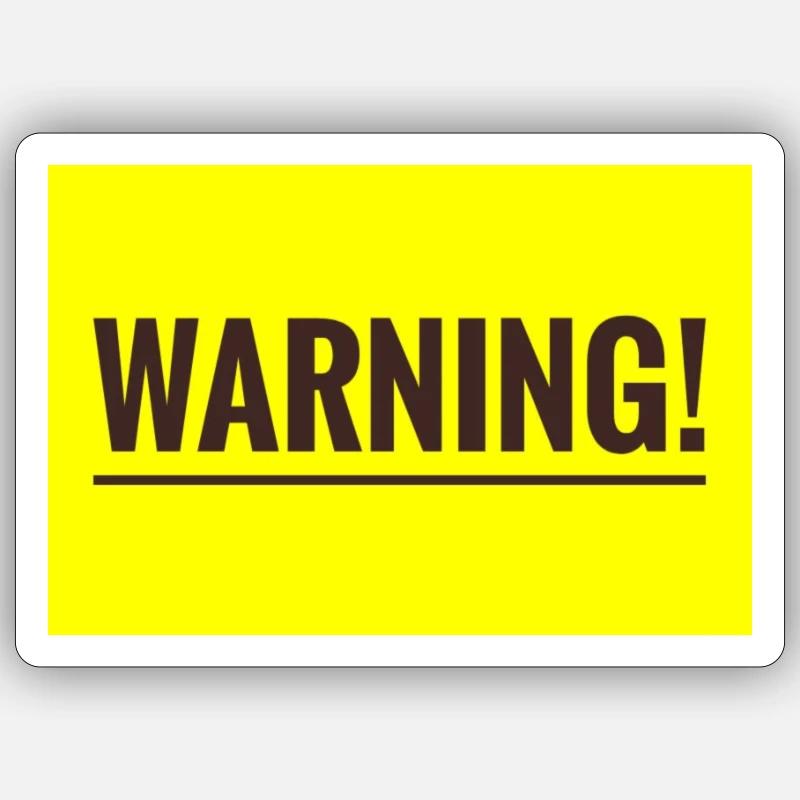 Warning 2 - Sticker size S (10 x 10 cm) - white matte