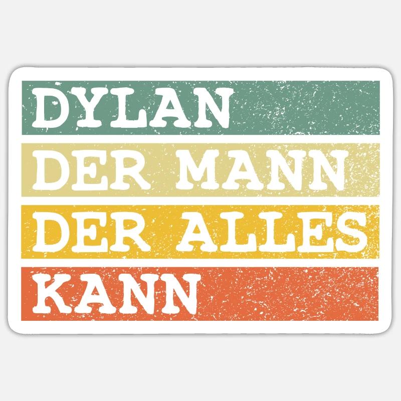 Der Mann Der Alles kann Dylan Sticker Größe S (10 x 10 cm)
