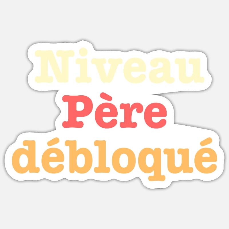 Niveau Père débloqué Sticker taille S (10 x 10 cm)