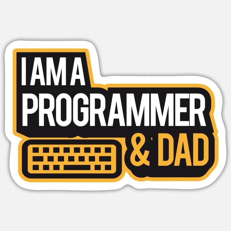 I'm A Programmer And Dad Sticker Größe S (10 x 10 cm)