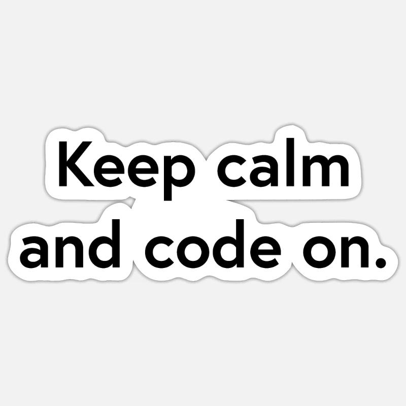 keep calm Sticker Größe S (10 x 10 cm)