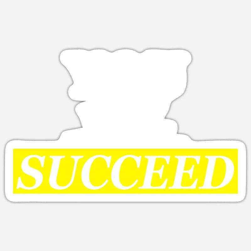 design original YOU WILL SUCCEED - Sticker taille S (10 x 10 cm) - blanc mat