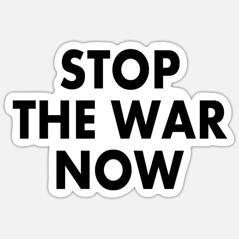 Stop the war now - Sticker taille S (10 x 10 cm) - blanc mat