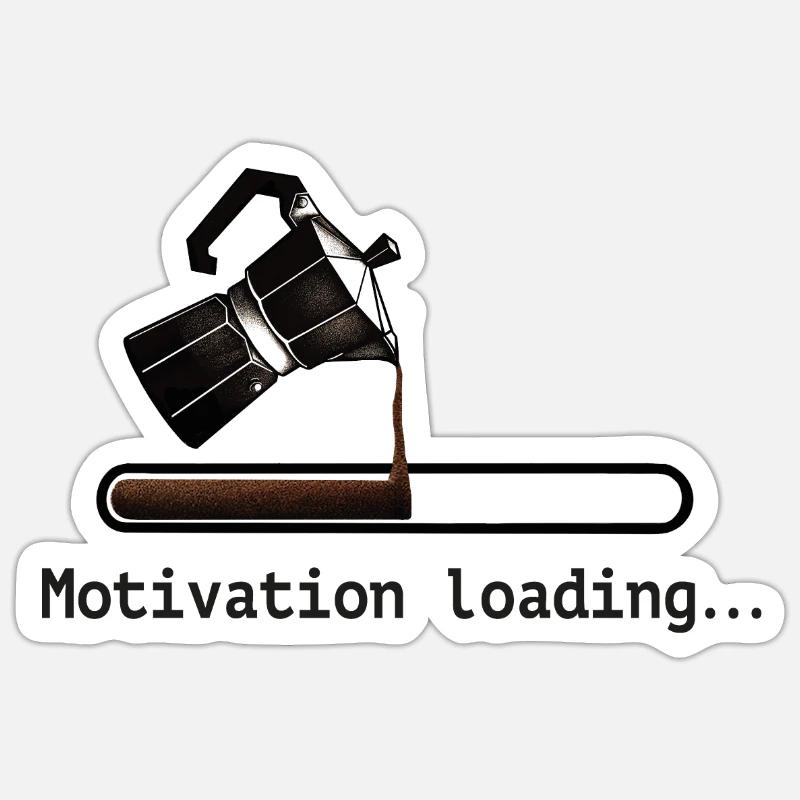 Coffee coffee pot motivation loading - Sticker size S (10 x 10 cm) - white matte