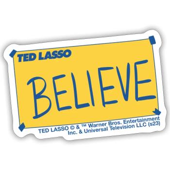 Ted Lasso Believe Schriftzug Blau Und Gelb - Sticker Größe S (10 x 10 cm) - Mattweiß - Vorne
