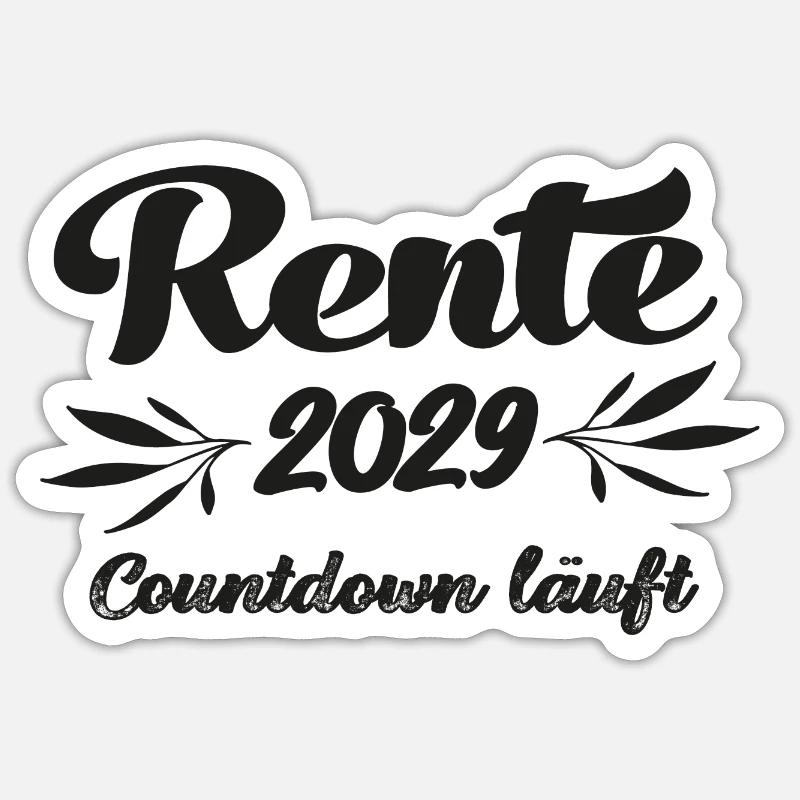 Rentner 2029 Countdown läuft Rente 2029 Ruhestand - Sticker Größe S (10 x 10 cm) - Mattweiß