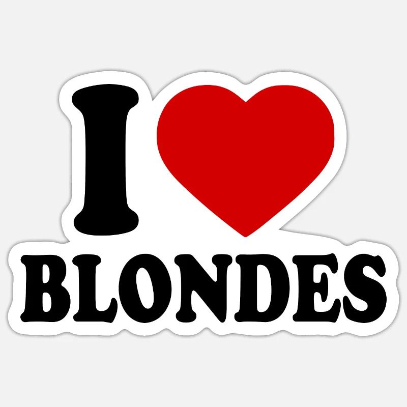 I love blondes - Sticker taille S (10 x 10 cm) - blanc mat