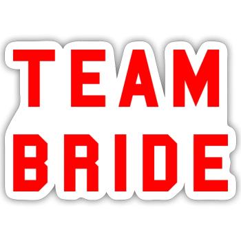 TEAM BRIDE College Design Rot - Sticker Größe S (10 x 10 cm) - Mattweiß - Vorne