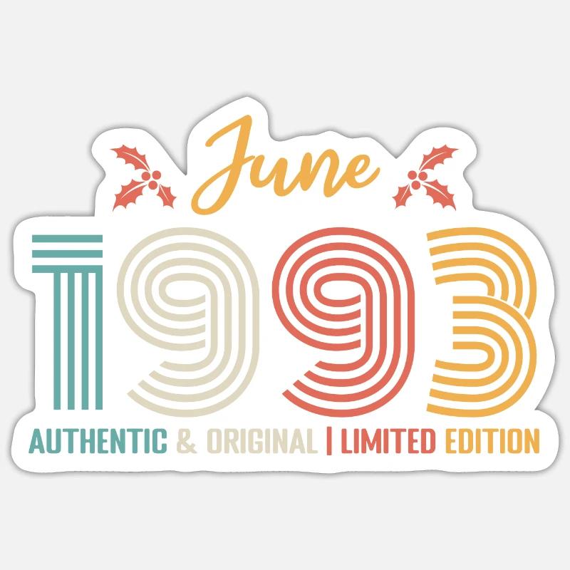 Juni 1993 Geburtstag Juni 1993 Retro Juni Sticker Größe S (10 x 10 cm)