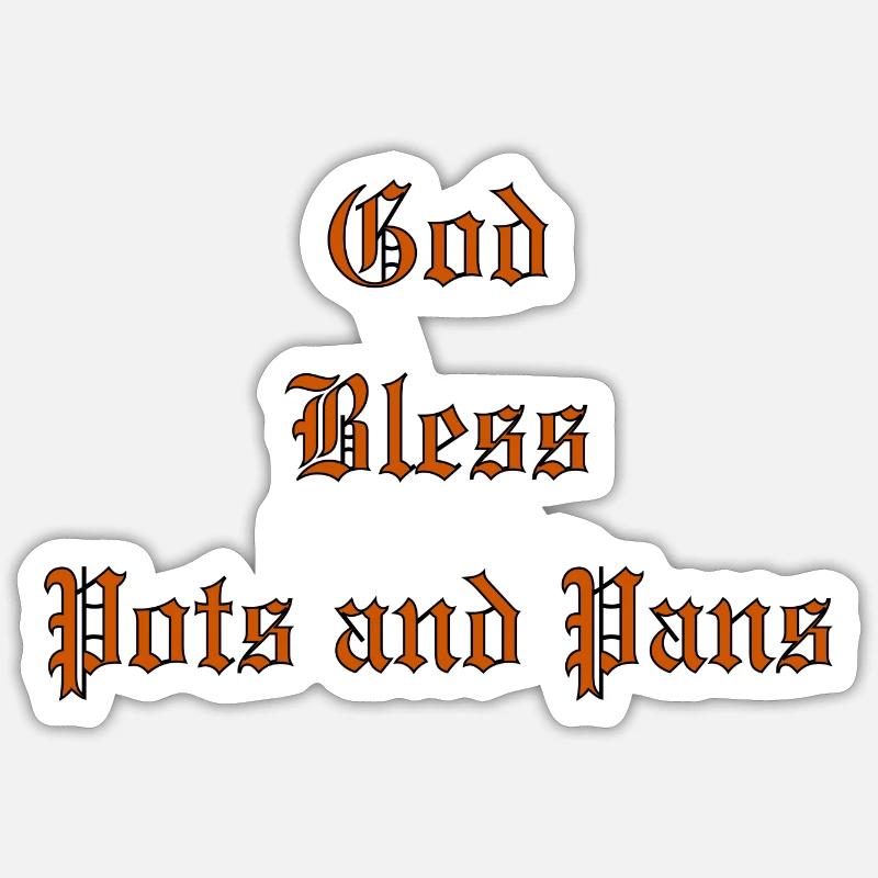 GodBlessPotsAndPans - Sticker Größe S (10 x 10 cm) - Mattweiß