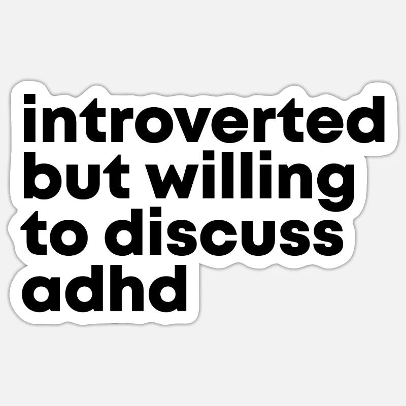 ADHD - Sticker size S (10 x 10 cm) - white matte