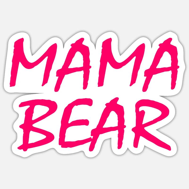 Mama bear - Sticker Größe S (10 x 10 cm) - Mattweiß