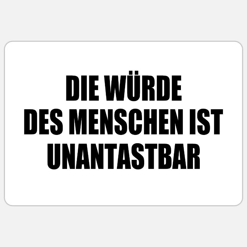 Human dignity is inviolable - Sticker size S (10 x 10 cm) - white matte