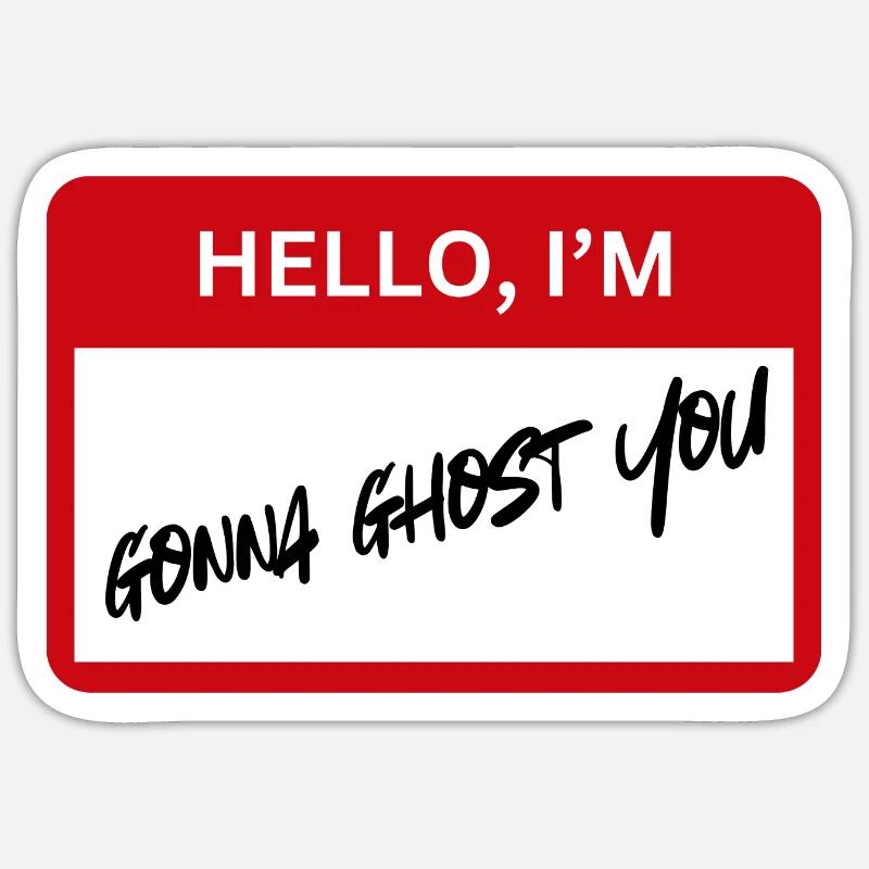Ghosting - IRONIC Sticker size S (10 x 10 cm)