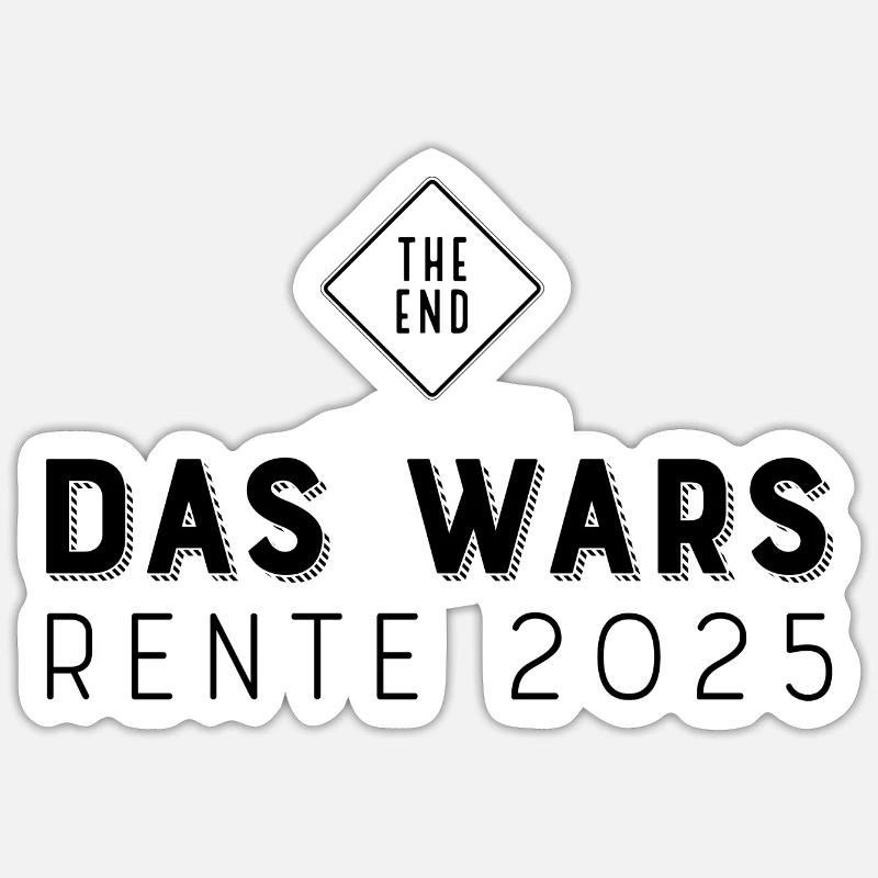 Rente 2025 - Sticker Größe S (10 x 10 cm) - Mattweiß